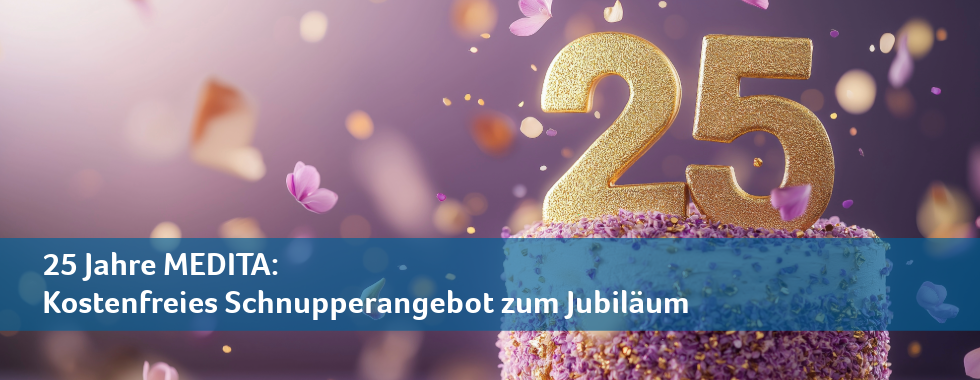 MEDITA Jubiläum